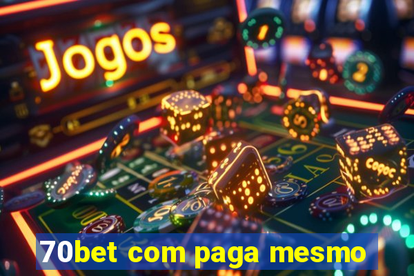 70bet com paga mesmo